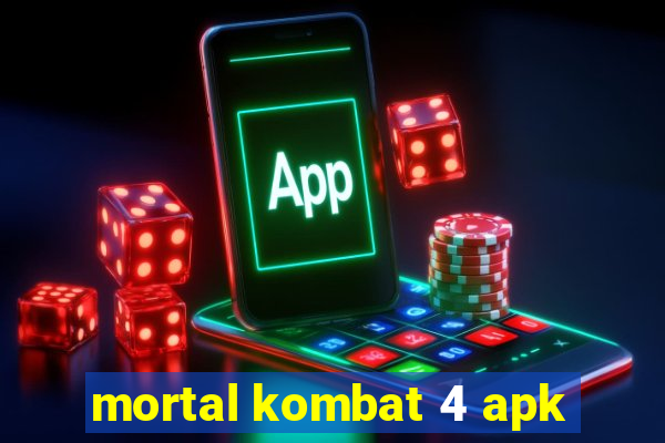 mortal kombat 4 apk